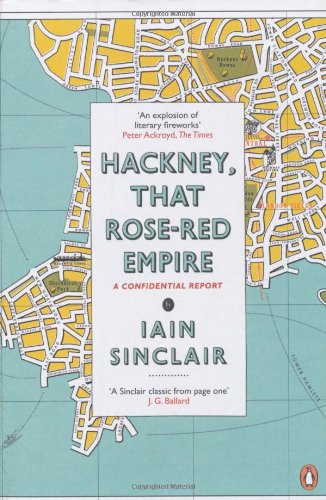 Hackney, that Rose-Red Empire